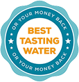 Best taskting water or your money back